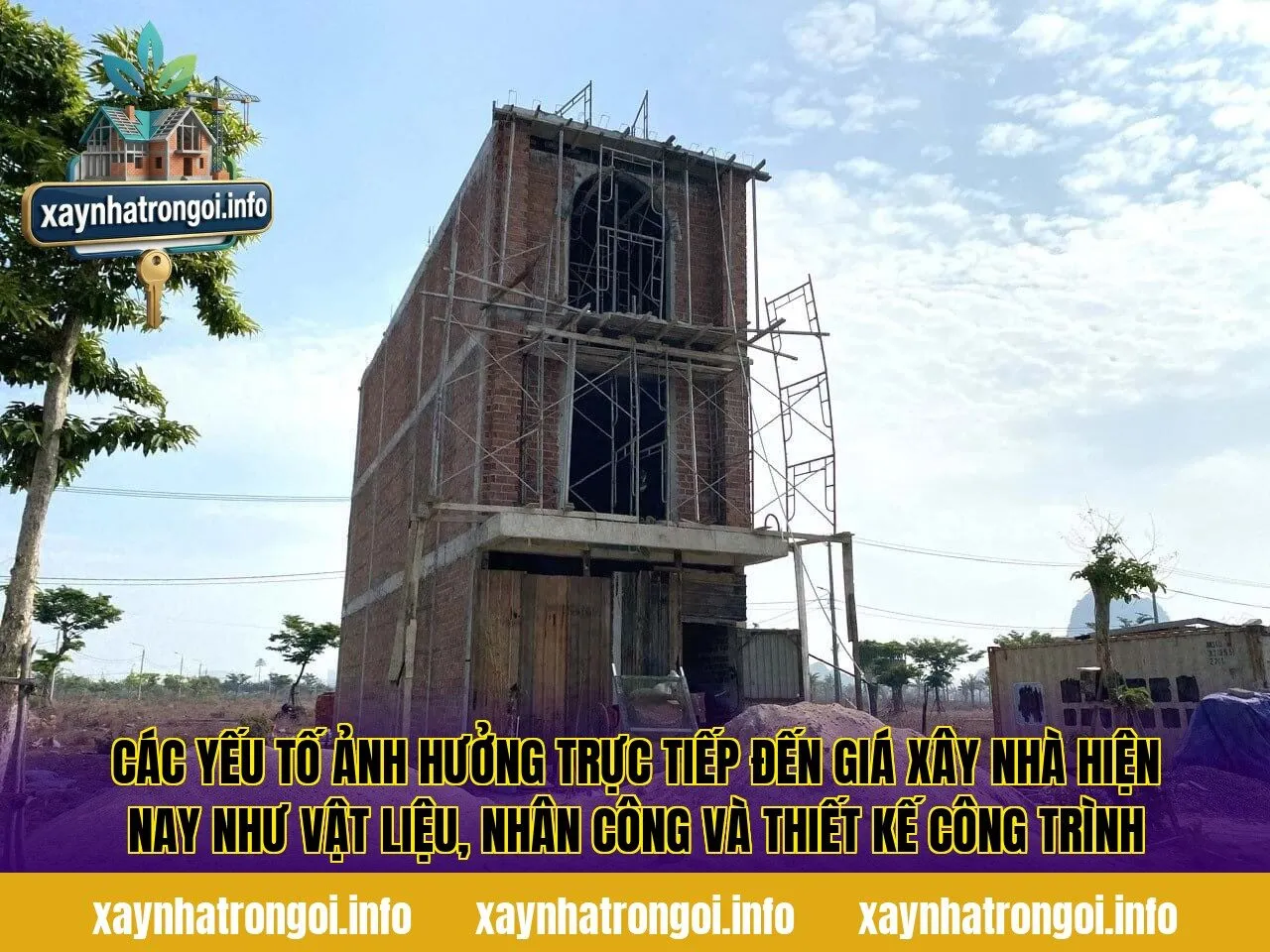 Các yếu tố ảnh hưởng trực tiếp đến giá xây nhà hiện nay như vật liệu, nhân công và thiết kế công trình