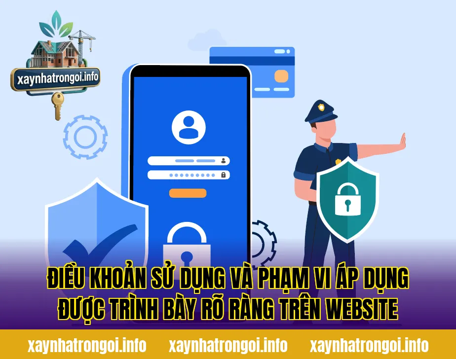 Điều khoản sử dụng và phạm vi áp dụng được trình bày rõ ràng trên website