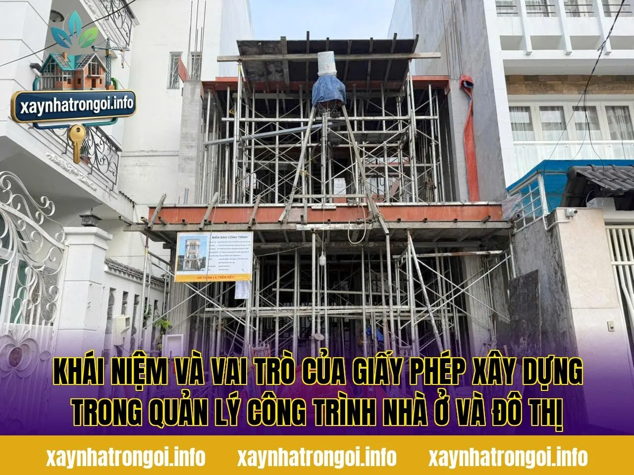 Khái niệm và vai trò của giấy phép xây dựng trong quản lý công trình nhà ở và đô thị