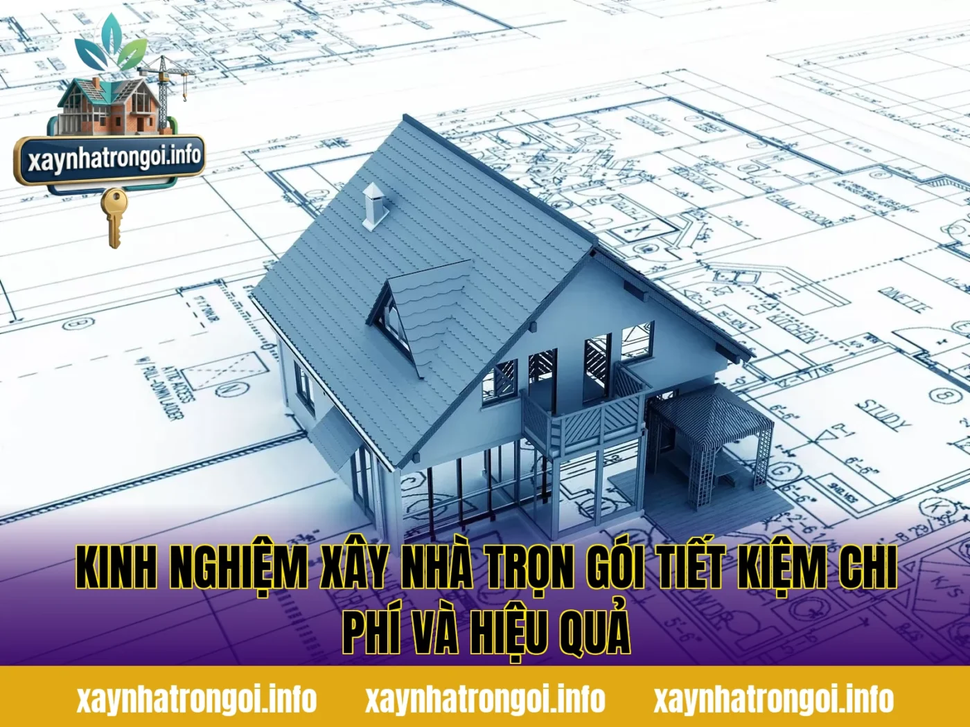 Kinh Nghiệm Xây Nhà Trọn Gói Tiết Kiệm Chi Phí Và Hiệu Quả