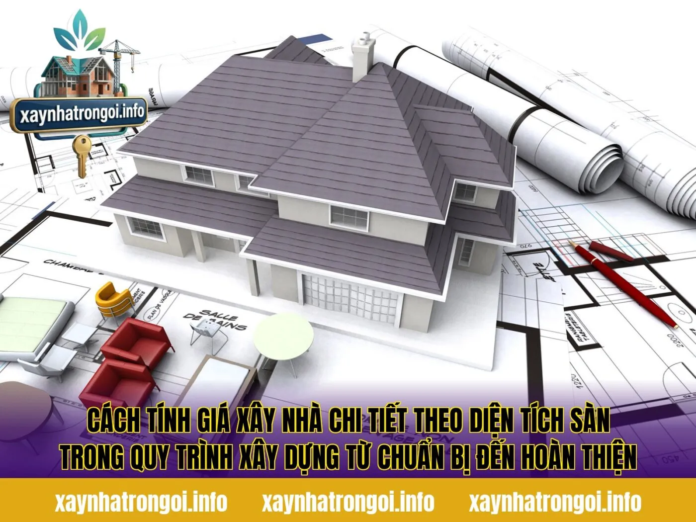 Cách tính giá xây nhà chi tiết theo diện tích sàn trong quy trình xây dựng từ chuẩn bị đến hoàn thiện
